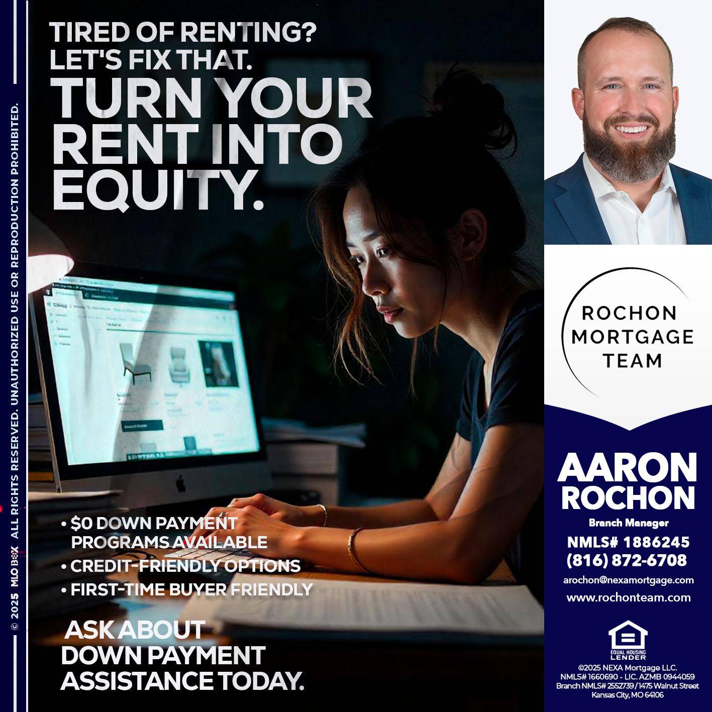 tired of renting? - Aaron Rochon -Branch Manager