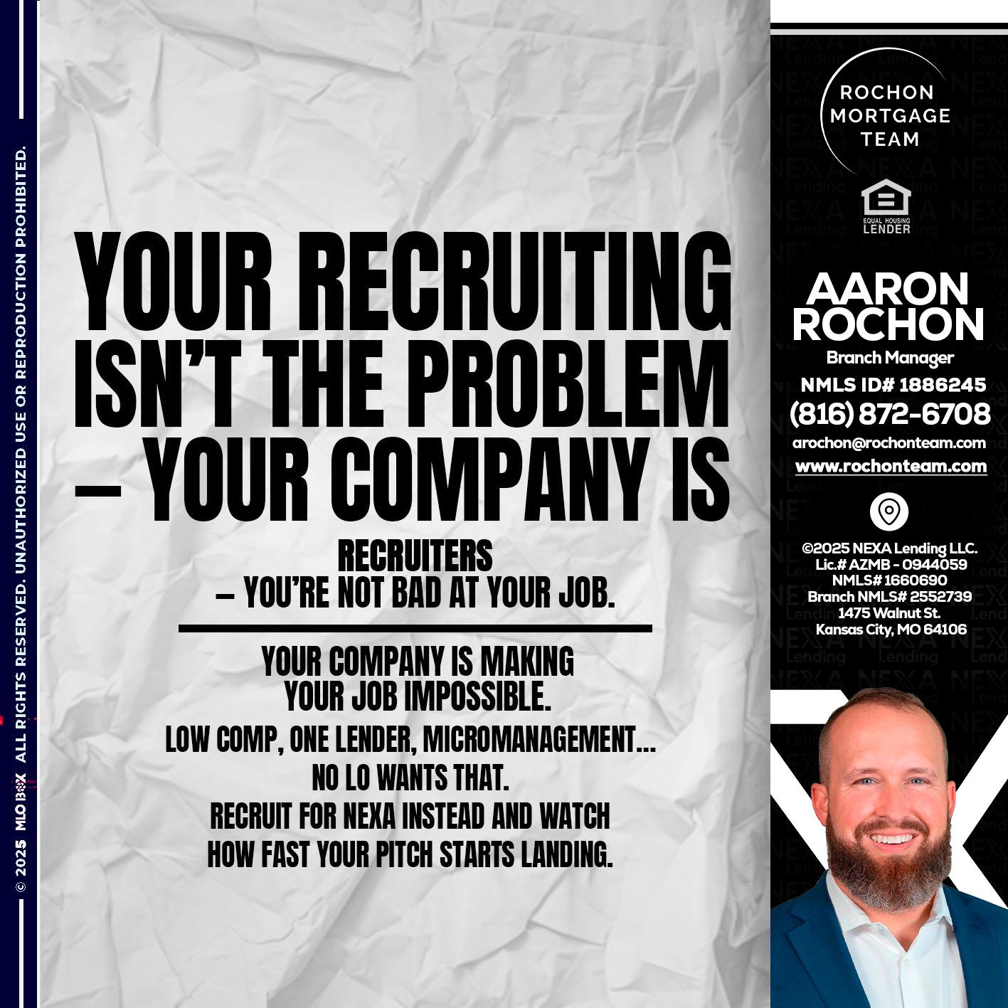 YOUR RECRUITING - Aaron Rochon -Branch Manager