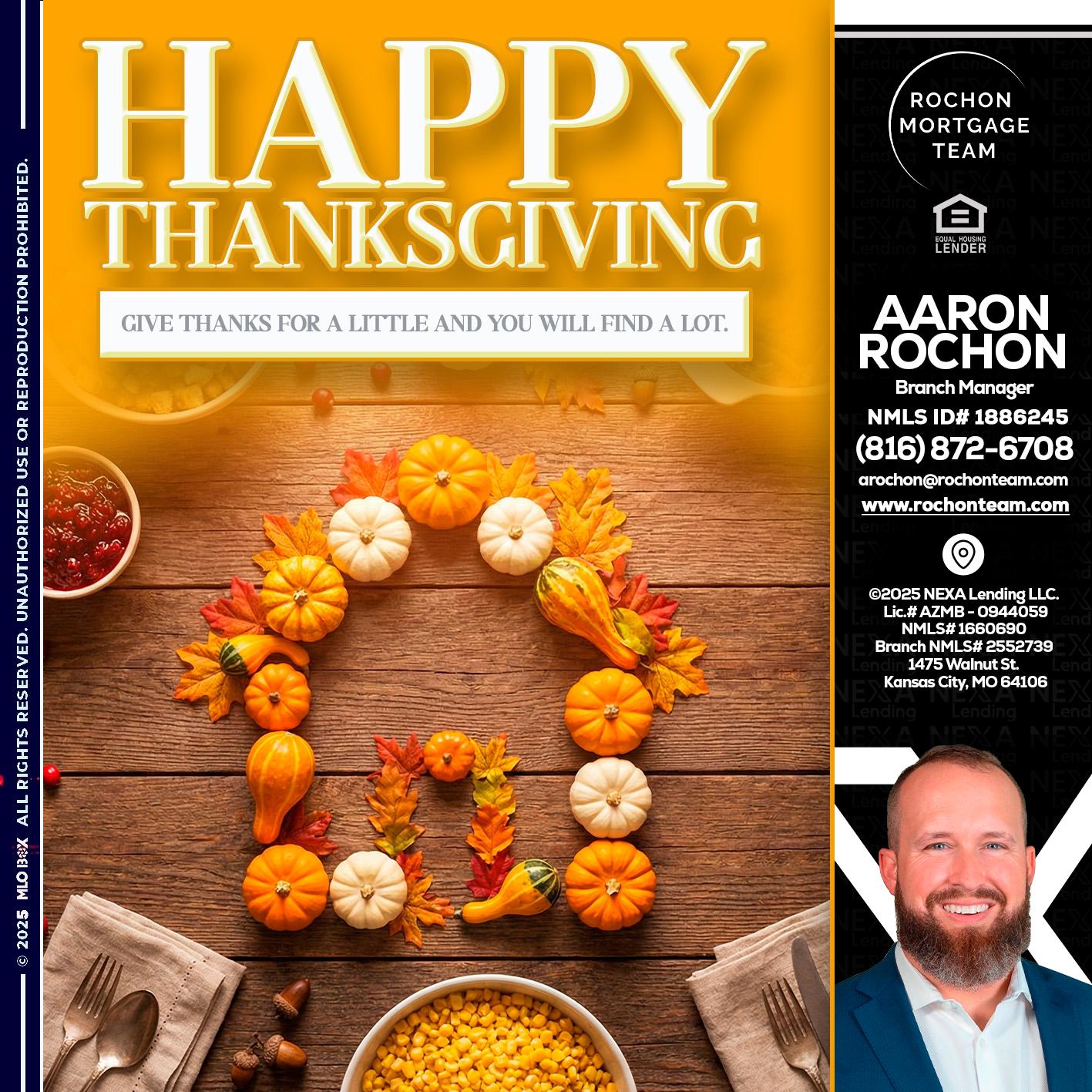 HAPPY THANKSGIVING - Aaron Rochon -Branch Manager