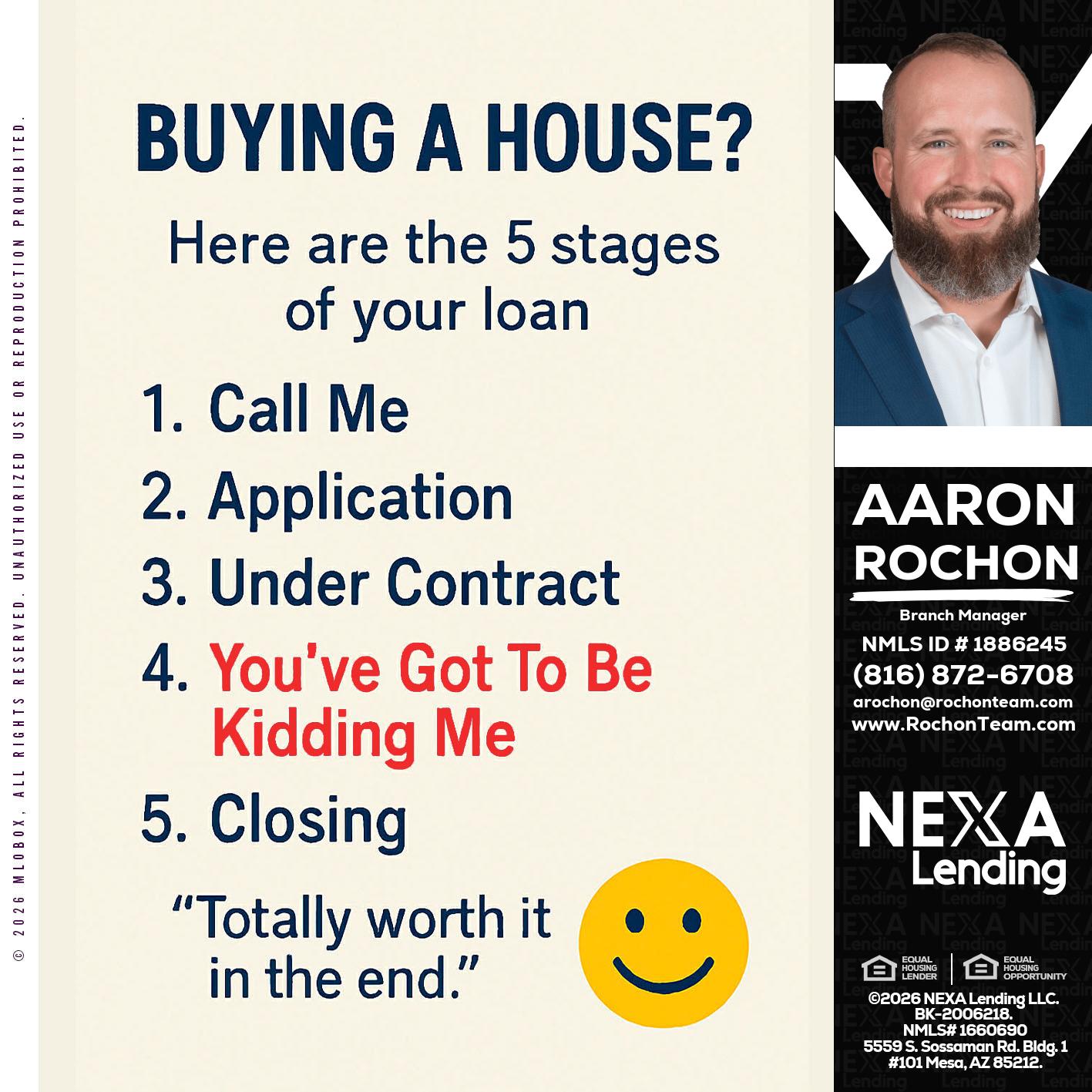 BUYING A HOUSE - Aaron Rochon -Branch Manager