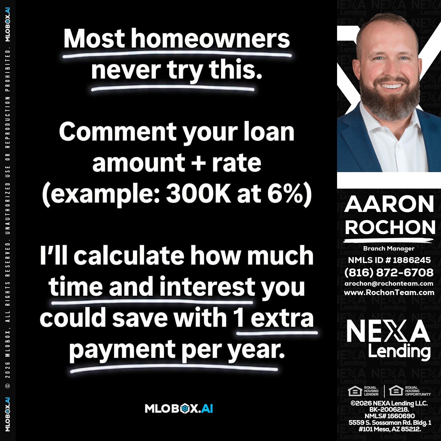 most owners - Aaron Rochon -Branch Manager