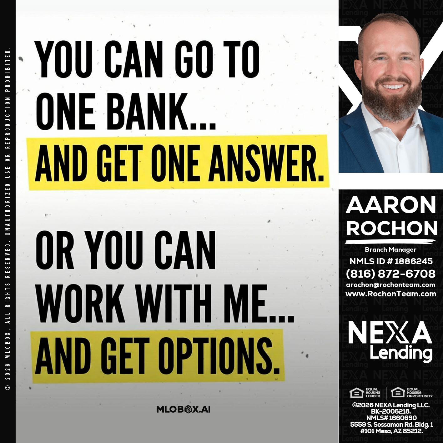 YOU CAN GO TO - Aaron Rochon -Branch Manager