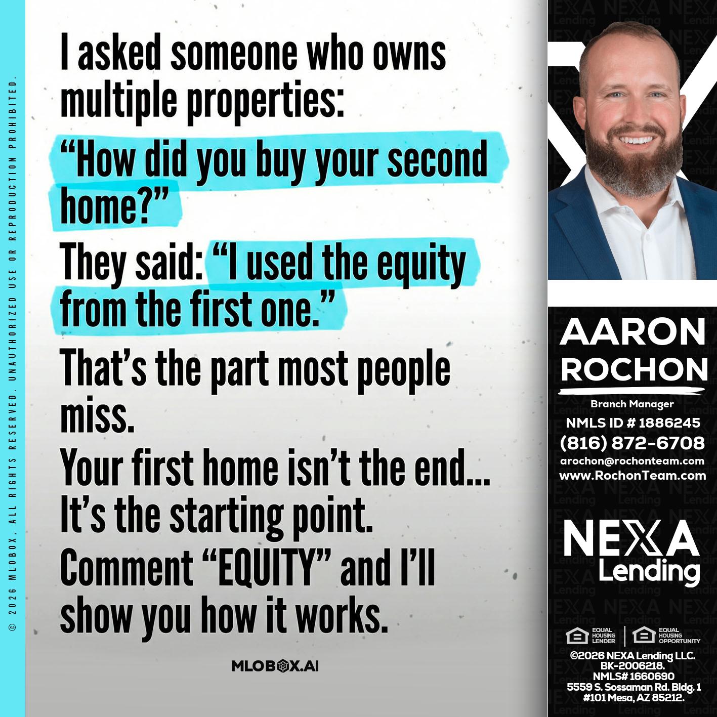 I asked someone - Aaron Rochon -Branch Manager