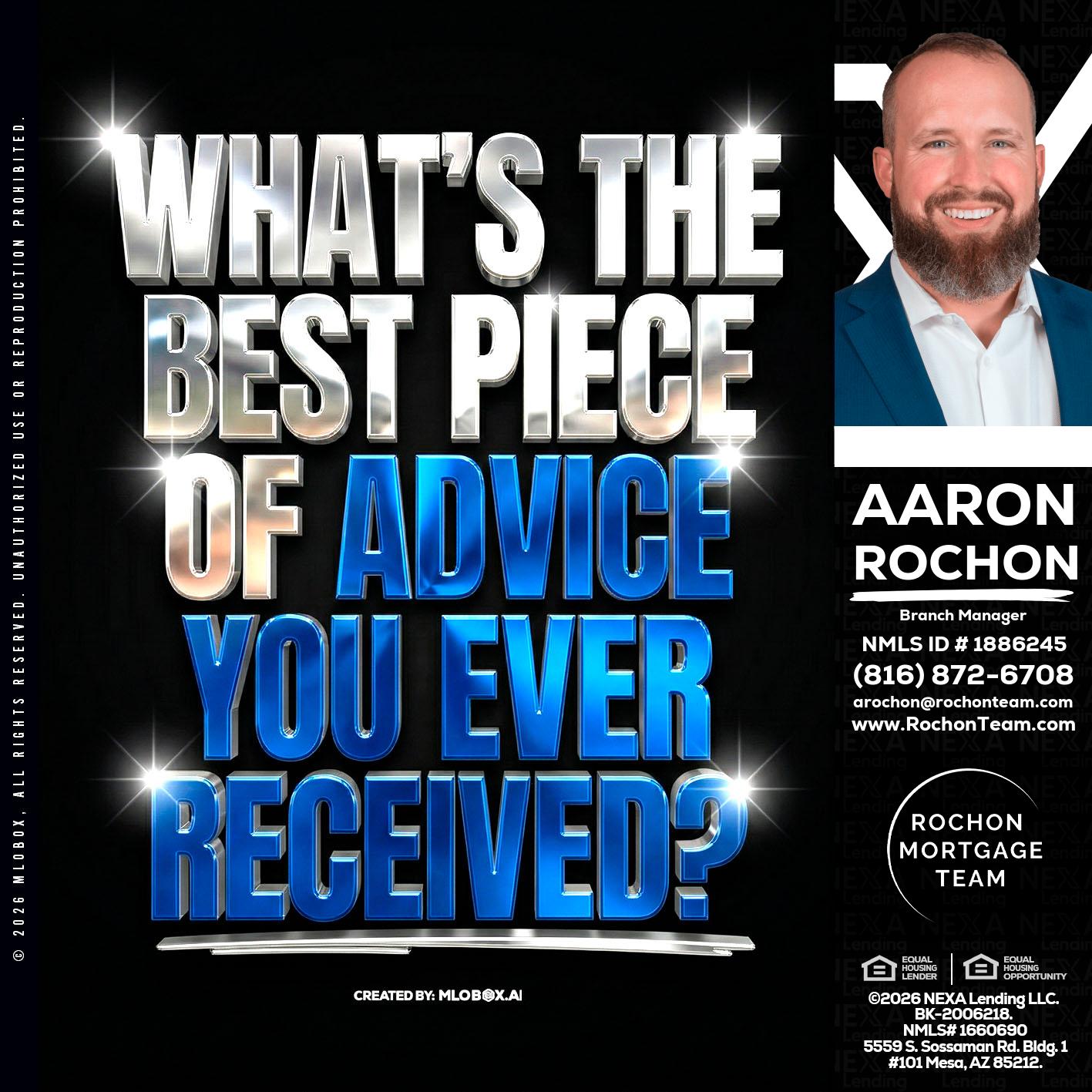 WHATS THE BEST - Aaron Rochon -Branch Manager