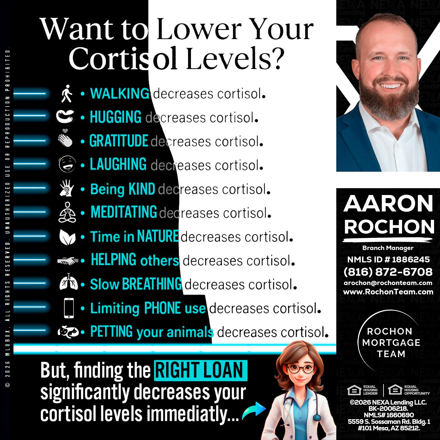 Want to lower Your Cortisol Levels? - Aaron Rochon -Branch Manager