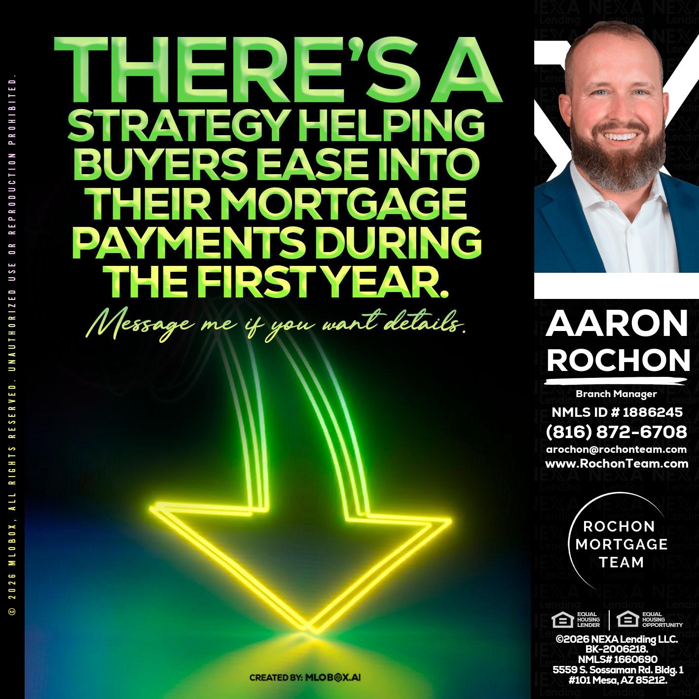 THERES A STATEGY - Aaron Rochon -Branch Manager