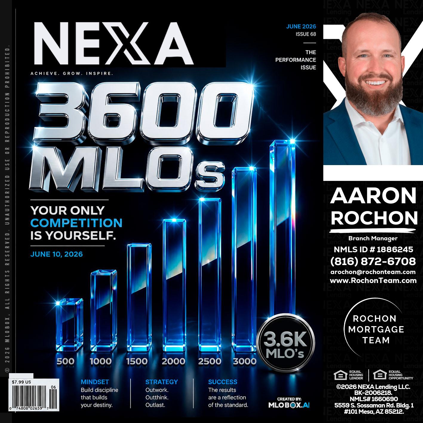 3600 MLOs - Aaron Rochon -Branch Manager