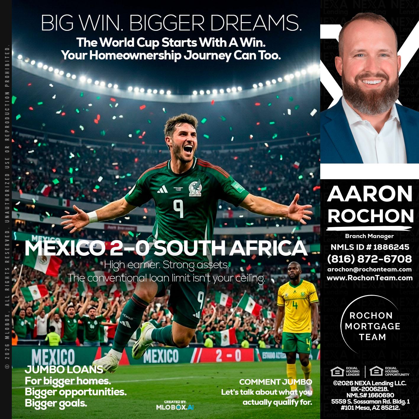 MEXICO 2-0 SOUTH AFRICA - Aaron Rochon -Branch Manager