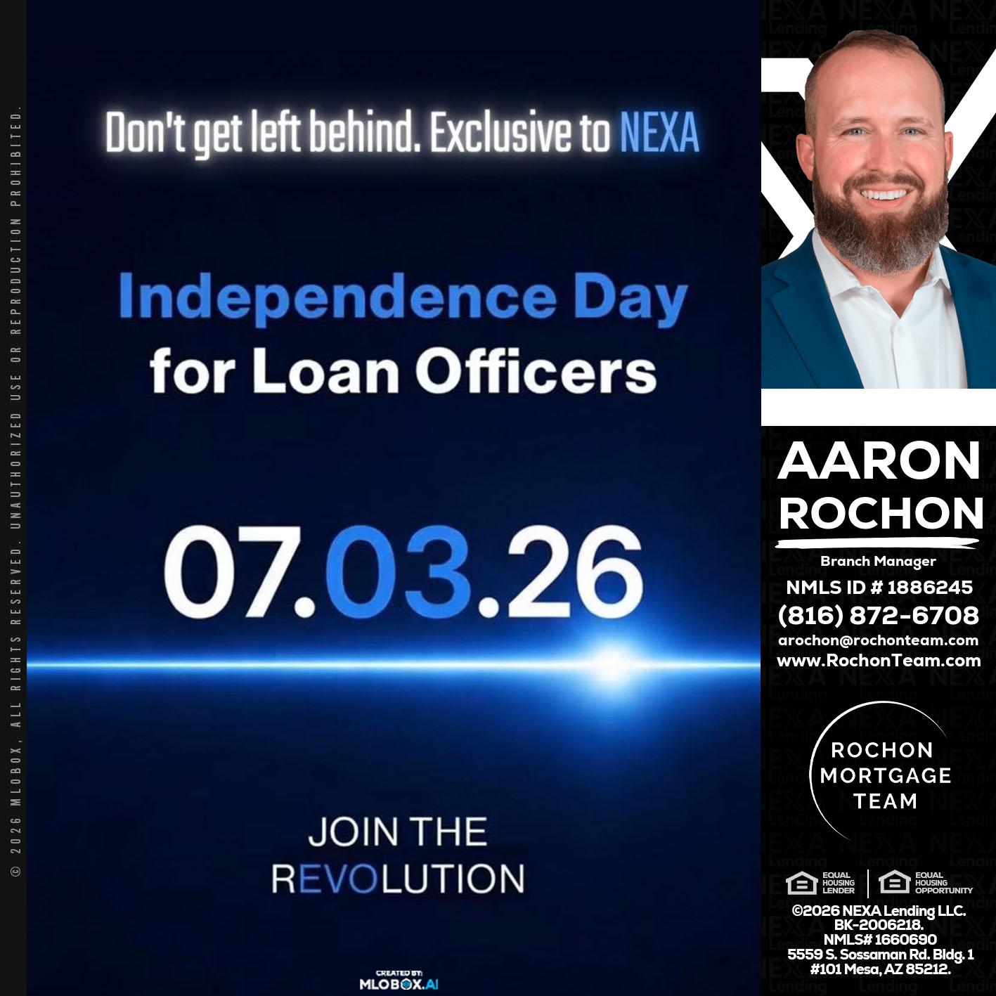 INDEPENDENCE DAY - Aaron Rochon -Branch Manager